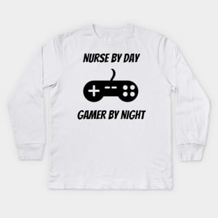 Nurse By Day Gamer By Night Gaming Nurse Kids Long Sleeve T-Shirt